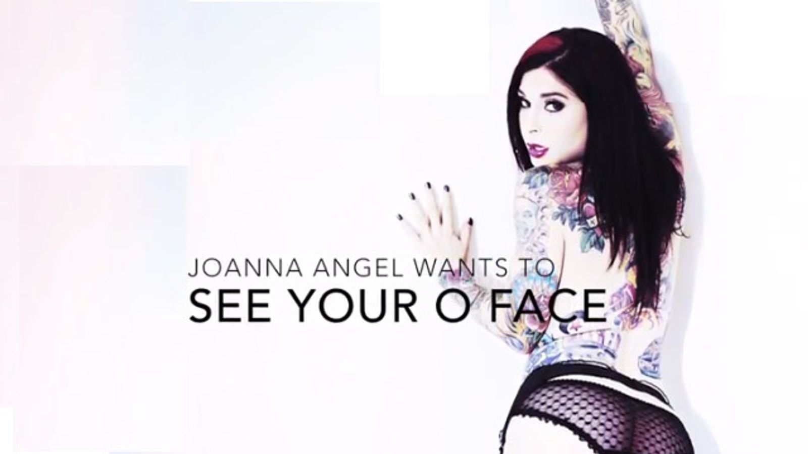 Joanna Angel Looking for Best ‘O’ Faces For New Music Video