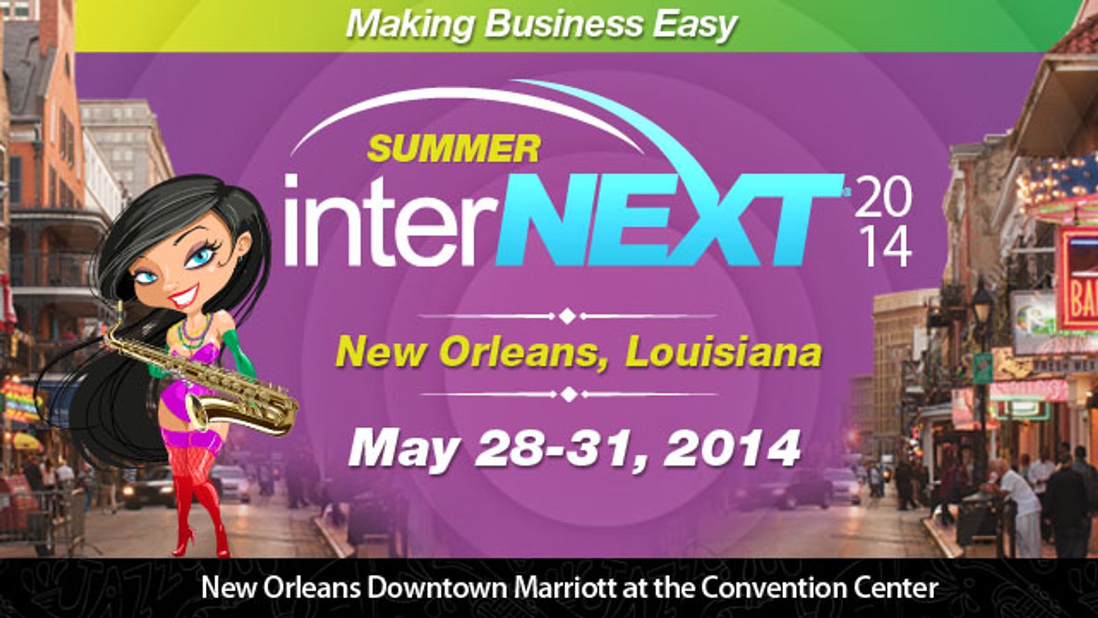 Internext New Orleans Rooms, Early Bird Reg. Available Now