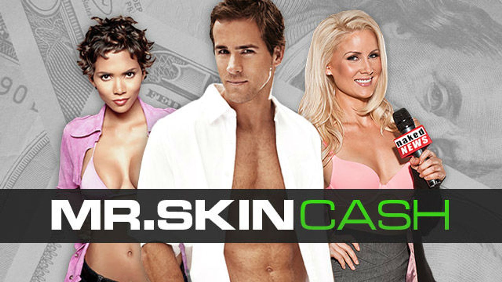 Redesigned Mr. Skin Cash Launches; New Naked News Debuts
