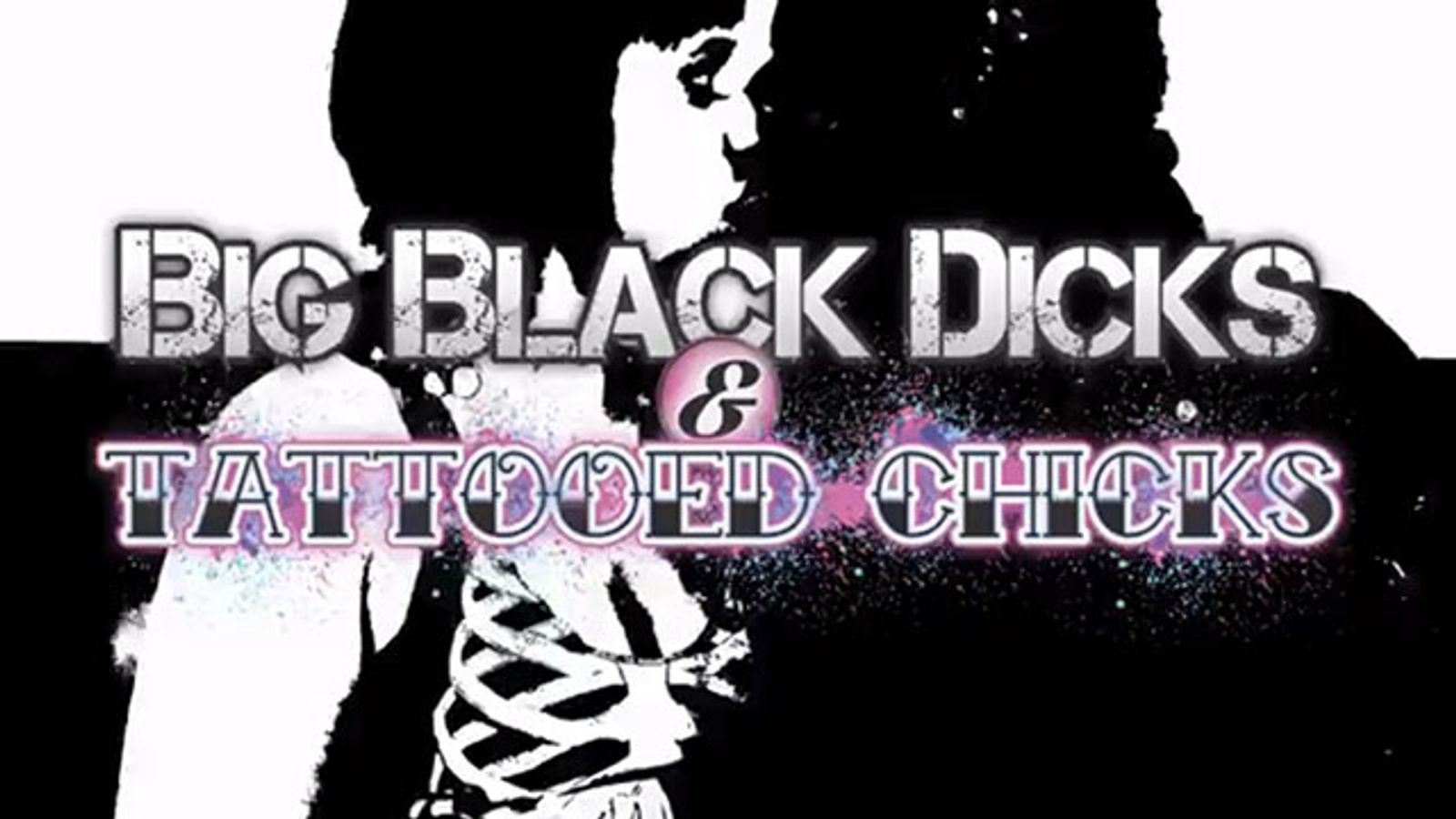 BurningAngel Entwines 'Big Black Dicks & Tattooed Chicks'