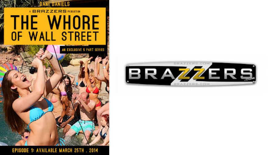 Episode One of 5-Part ‘Whore of Wall Street’ Now on Brazzers.com