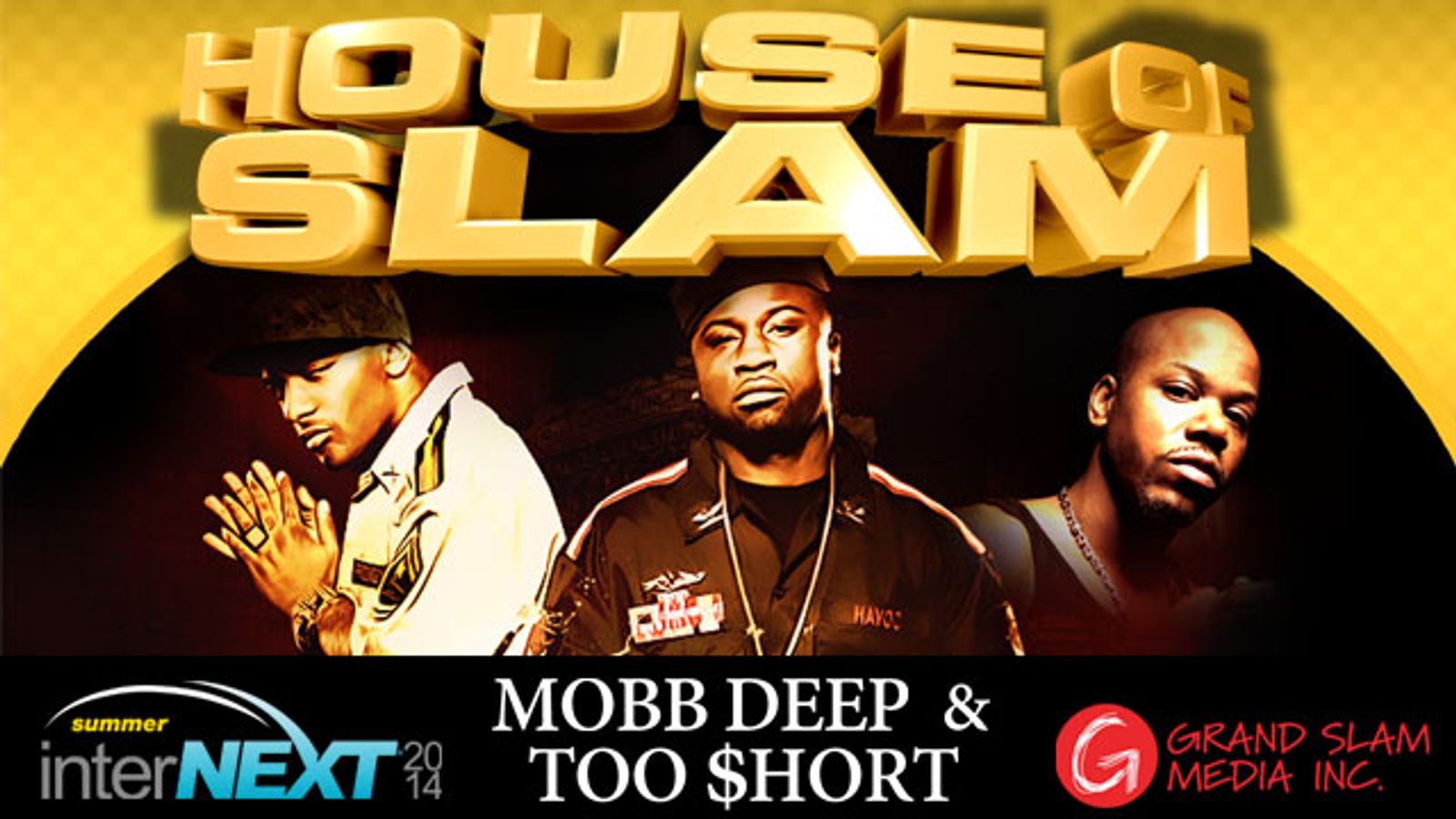 Grand Slam Media Plans 'House of Slam' Party at Internext NO