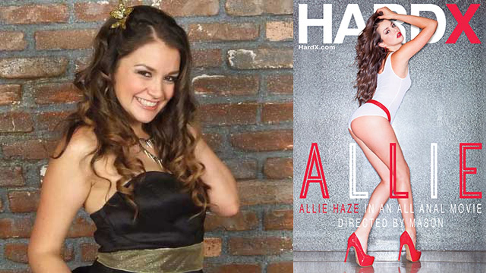 Allie Haze’s 1st Anal Scenes Previewed In Hard X ‘Allie’ Trailer