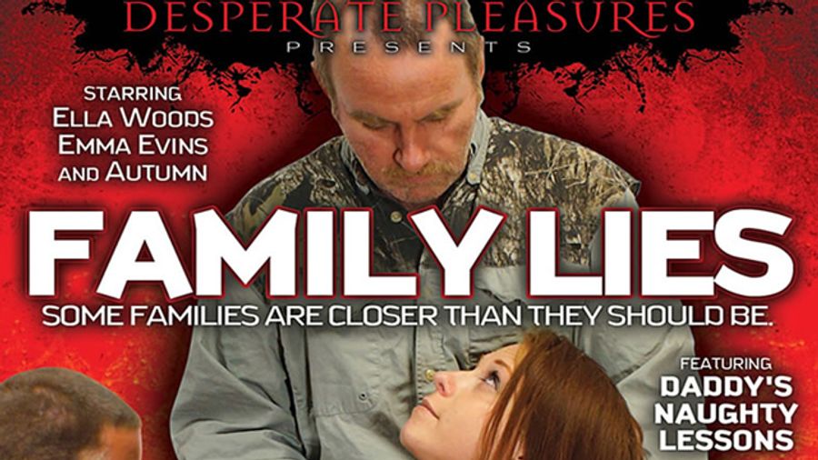 Desperate Pleasures Spreads 'Family Lies' on Thursday