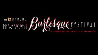 12th NYC Burlesque Festival to Feature Award-Winning Performers