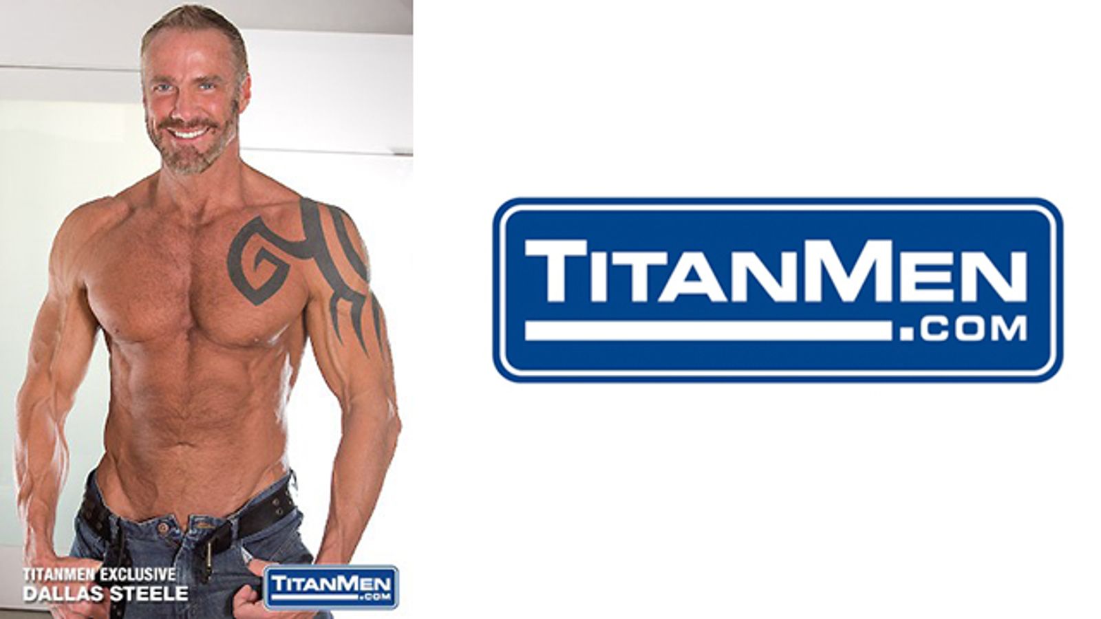 TitanMen Signs Dallas Steele as Newest Exclusive Performer
