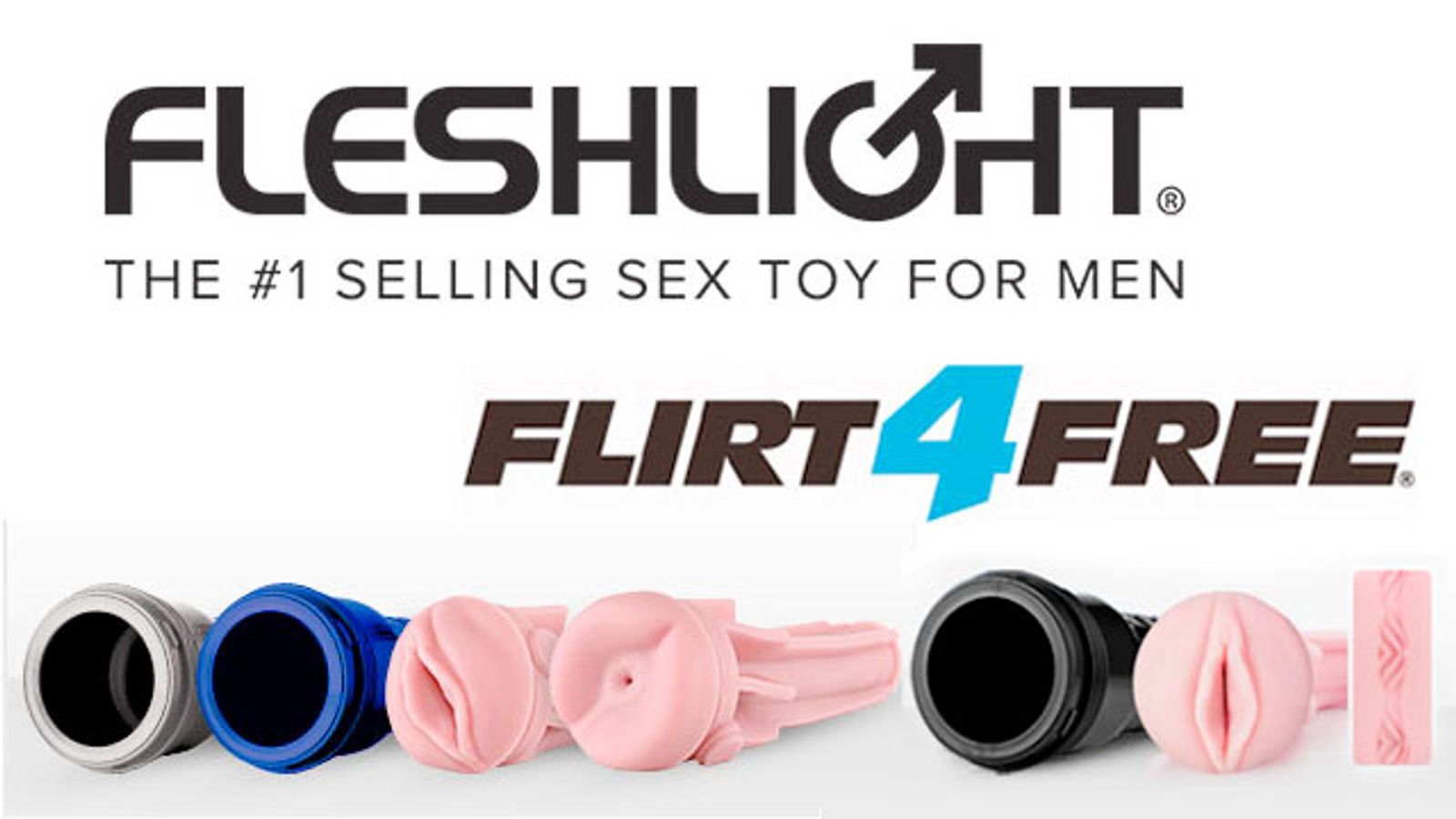 Fleshlight Announces Flirt4Free Cam Stars Slated for 2016 Release