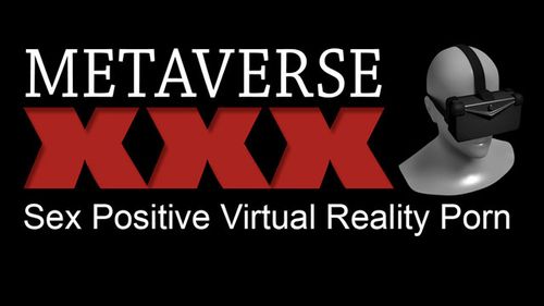 MetaverseXXX.com Launches with ‘Sex-Positive’ VR Porn