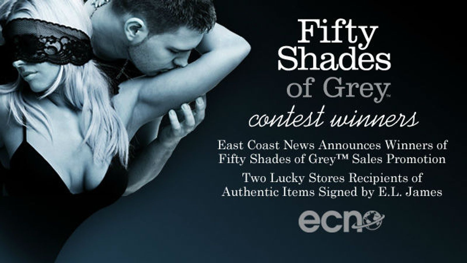 East Coast News Picks Winners of 'Fifty Shades' Sales Promotion