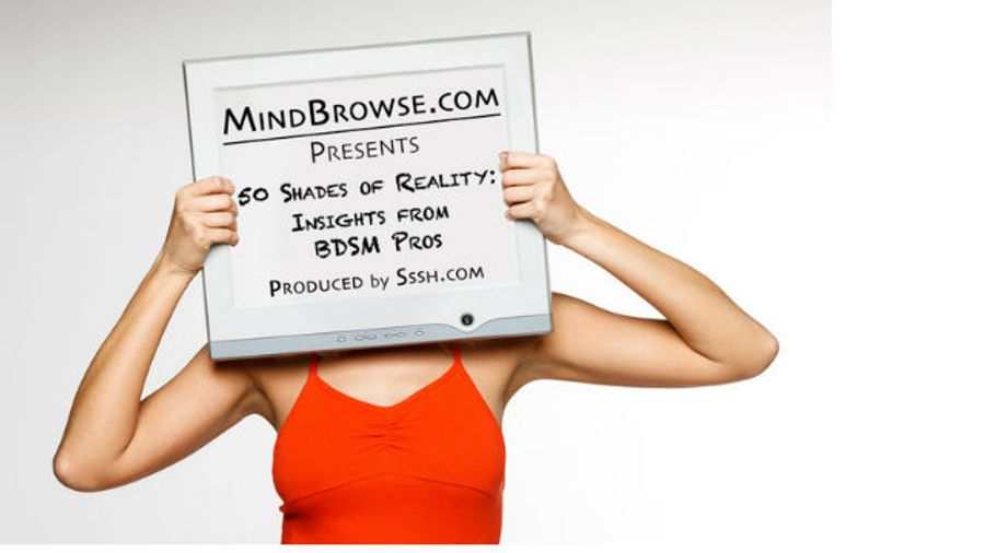 Mindbrowse.com Presents '50 Shades of Reality' Feb. 24
