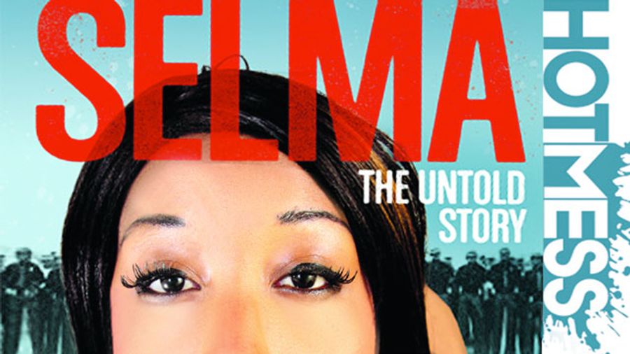 Hot Mess Marches Forward with 'Selma: The Untold Story'