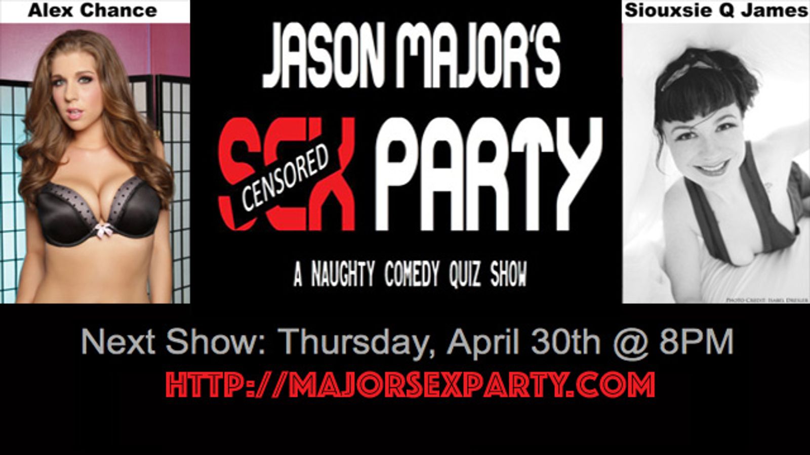 Alex Chance, Siouxsie Q James Guest on ‘Jason Major’s Sex Party’