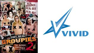 Vivid's '100% Real Groupies 2' Releases Online Tomorrow