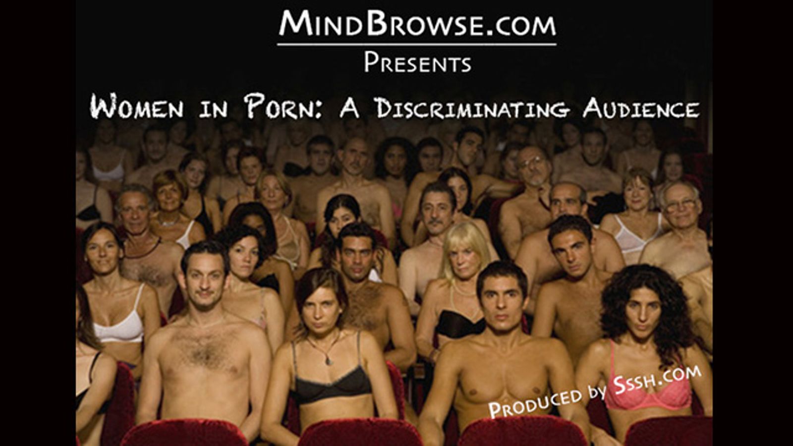 Mindbrowse to Webcast 'Women in Porn: A Discriminating Audience'
