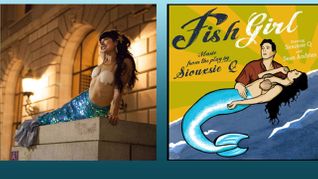 Sex Worker Mermaid Musical 'Fish Girl' to Open June 24 in NYC