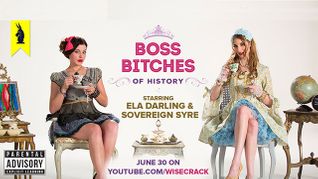 Ela Darling, Sovereign Syre to Host 'Boss Bitches of History'