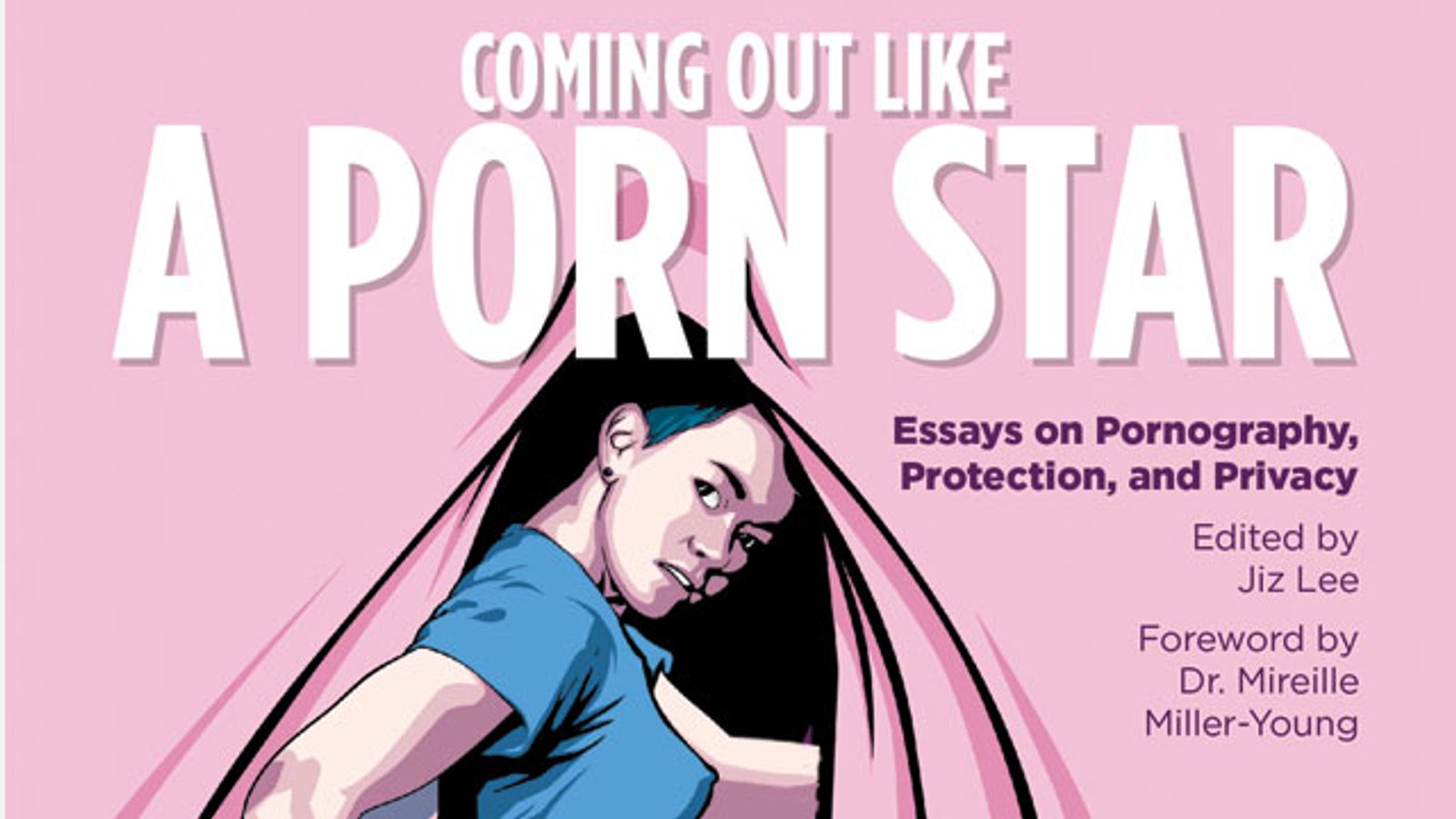Jiz Lee's 'Coming Out Like a Porn Star' Available for Pre-Sales