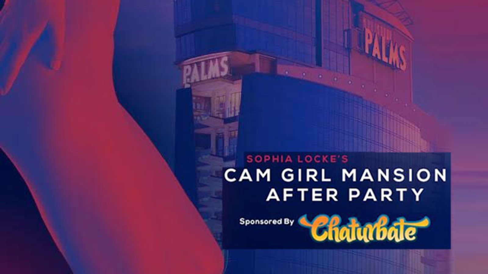 Chaturbate Co-Sponsors Cam Girl Mansion After Party January 23