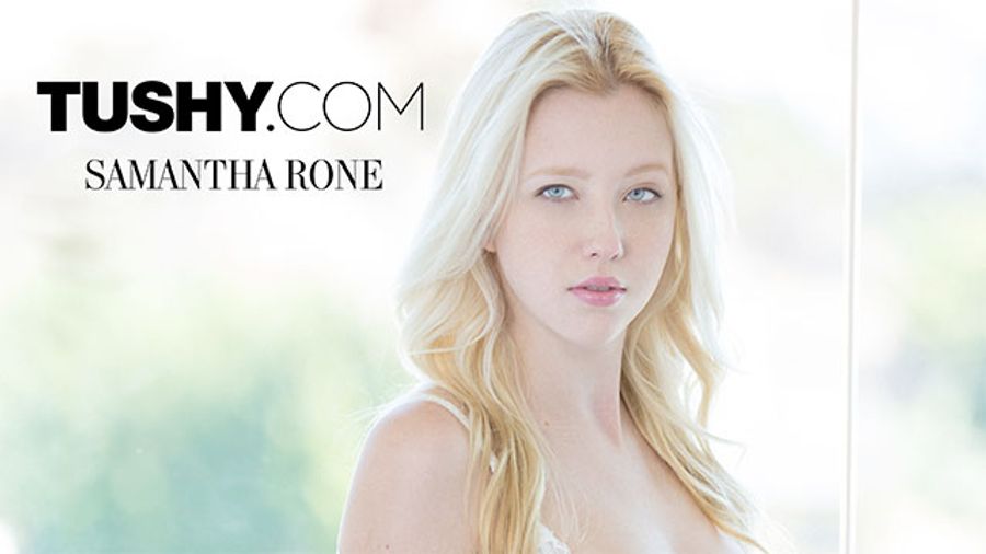 Samantha Rone Makes Anal Debut on Tushy.com