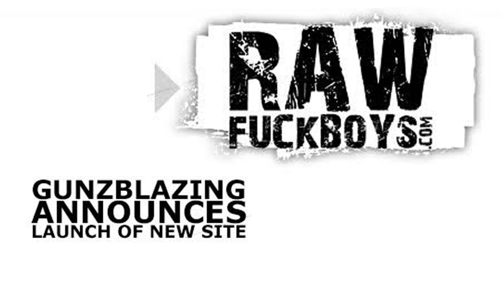 GunzBlazing Adds RawFuckBoys.com to Roster