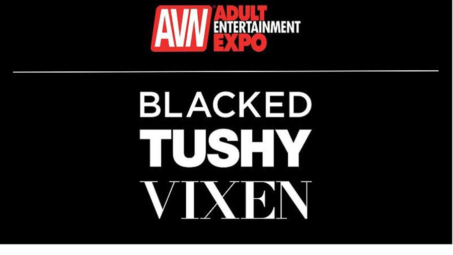 Blacked, Tushy, Vixen to Go Big at 2017 AEE