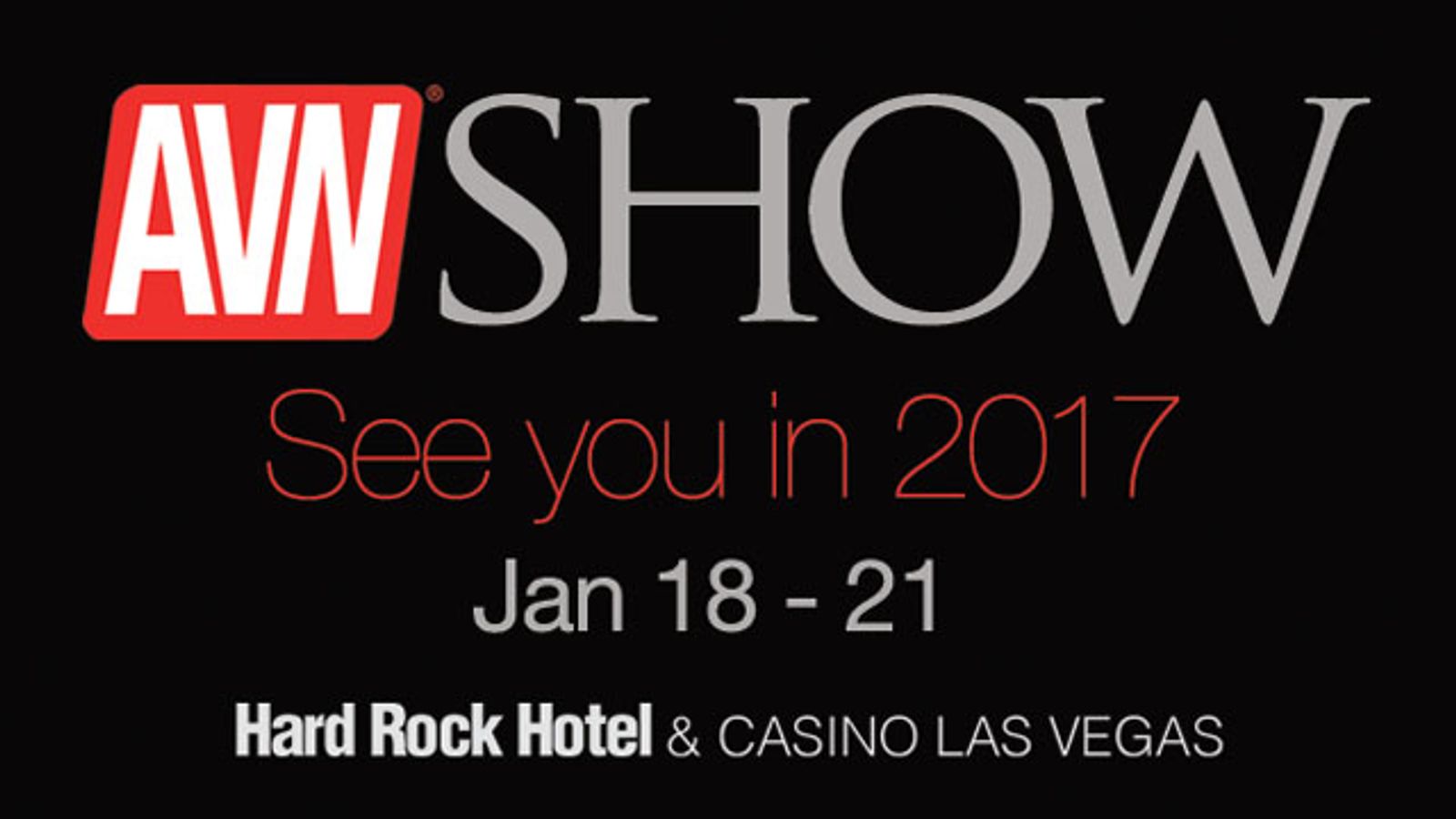 Here Come The 2017 AVN Show Dates