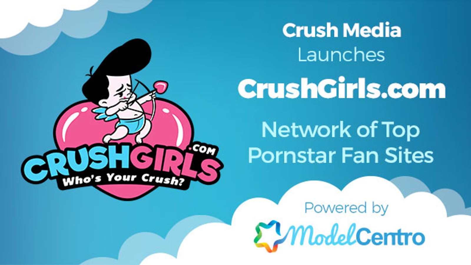 Crush Media Debuts CrushGirls.com, Powered by ModelCentro
