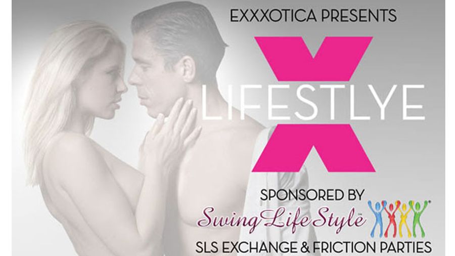 Exxxotica, SwingLifeStyle Team Up To Create LifestyleX