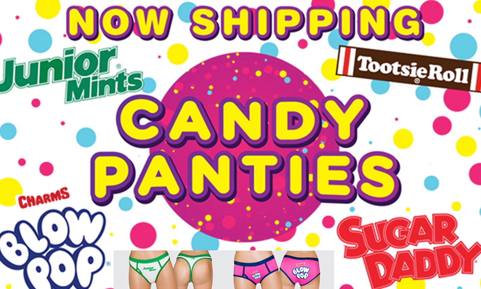 Officially Licensed Candy Panties Now Shipping From Xgen Products