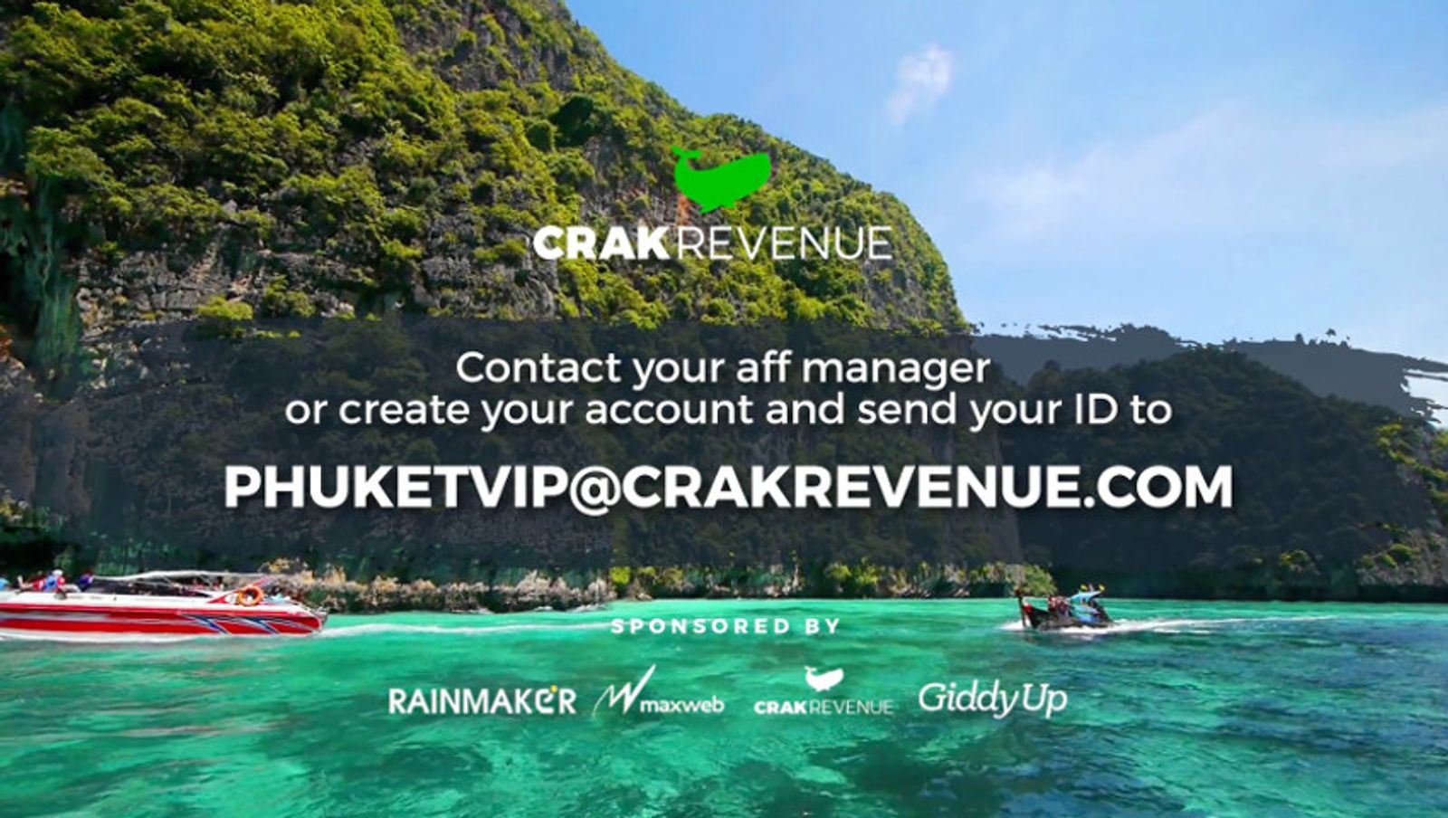 CrakRevenue Giving Away Passes for VIP Party in Thailand