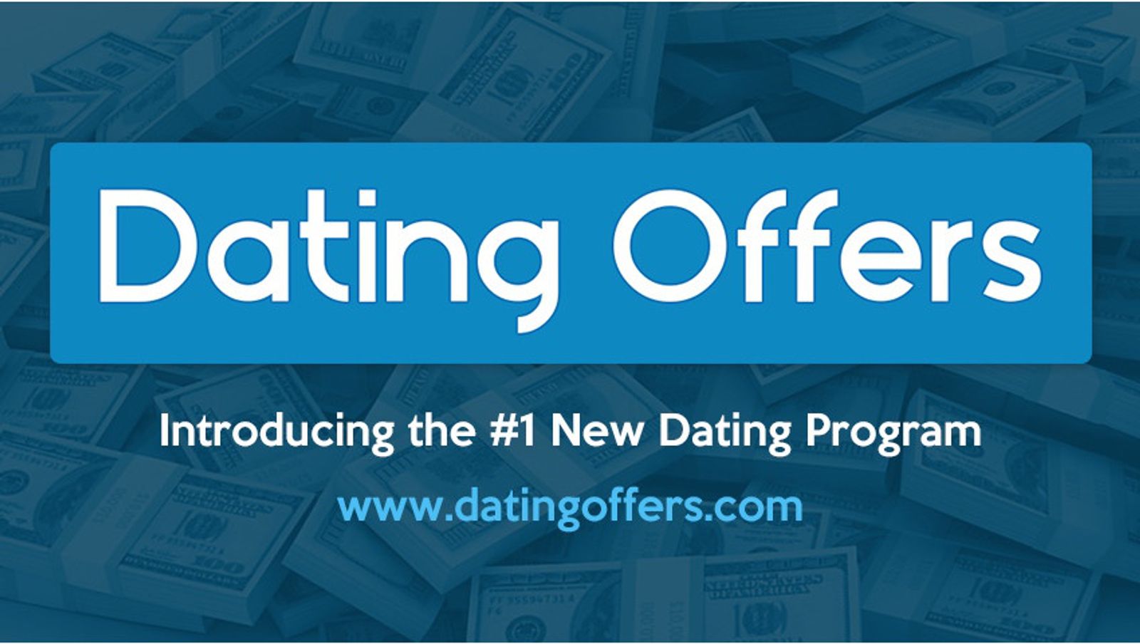 Dating Offers Affiliate Program Launches