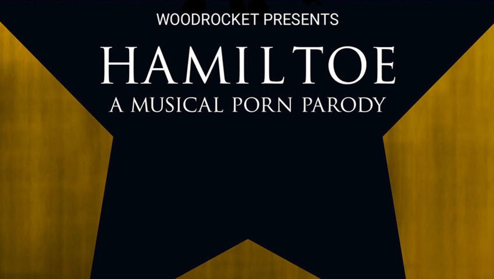 WoodRocket Announces 'Hamiltoe' Musical Porn Parody