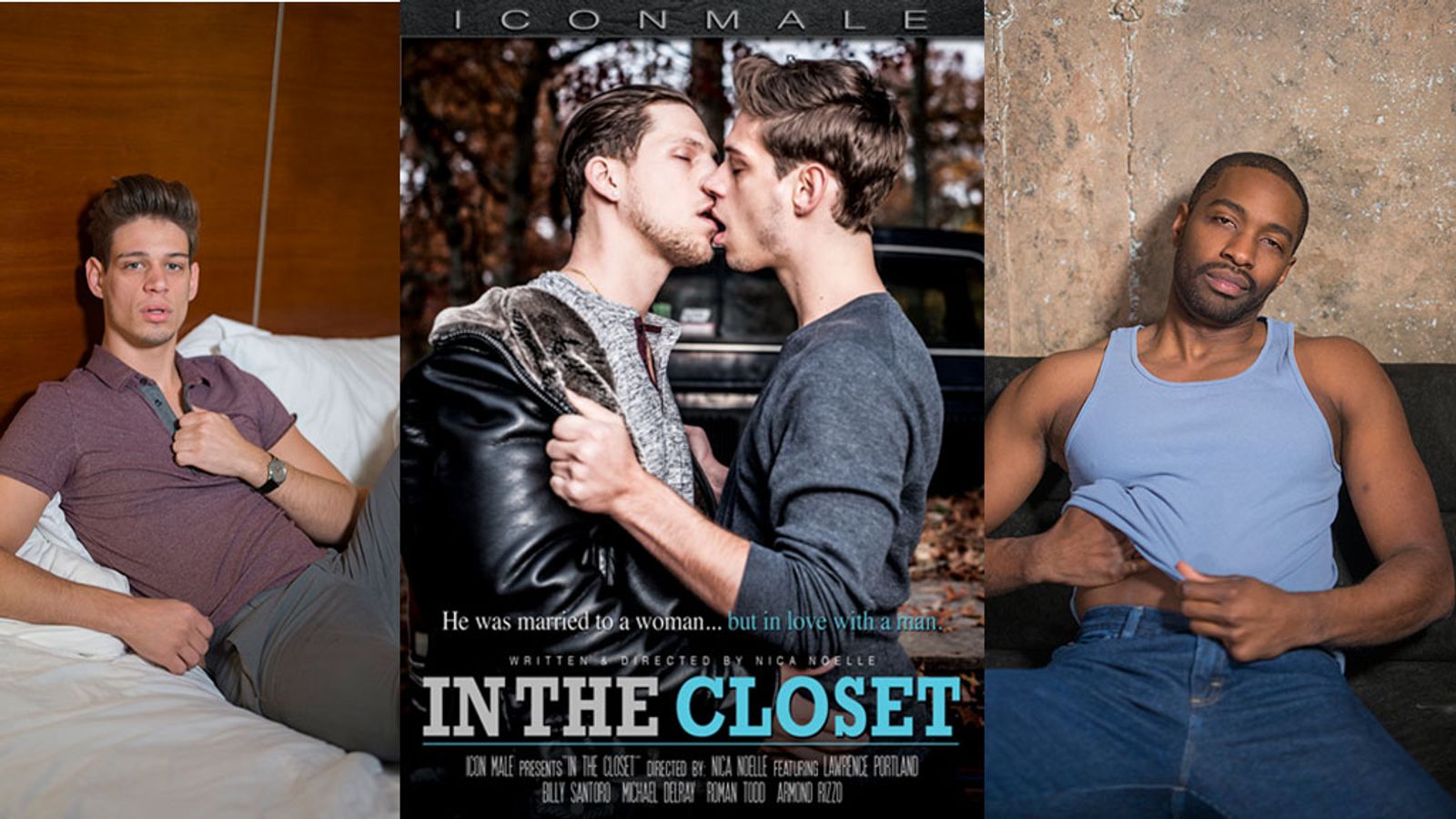 Sexual Secrets Of 2 Men Revealed In Icon Male's 'In The Closet'