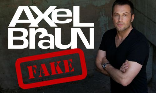 Axel Braun Warns of Impostor Contacting Talent