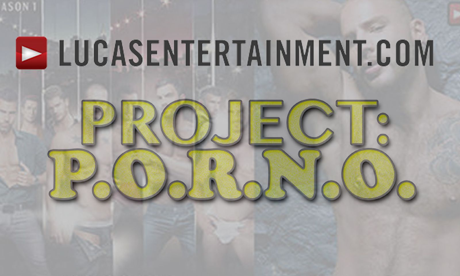 Lucas Entertainment Launches Project P.O.R.N.O.