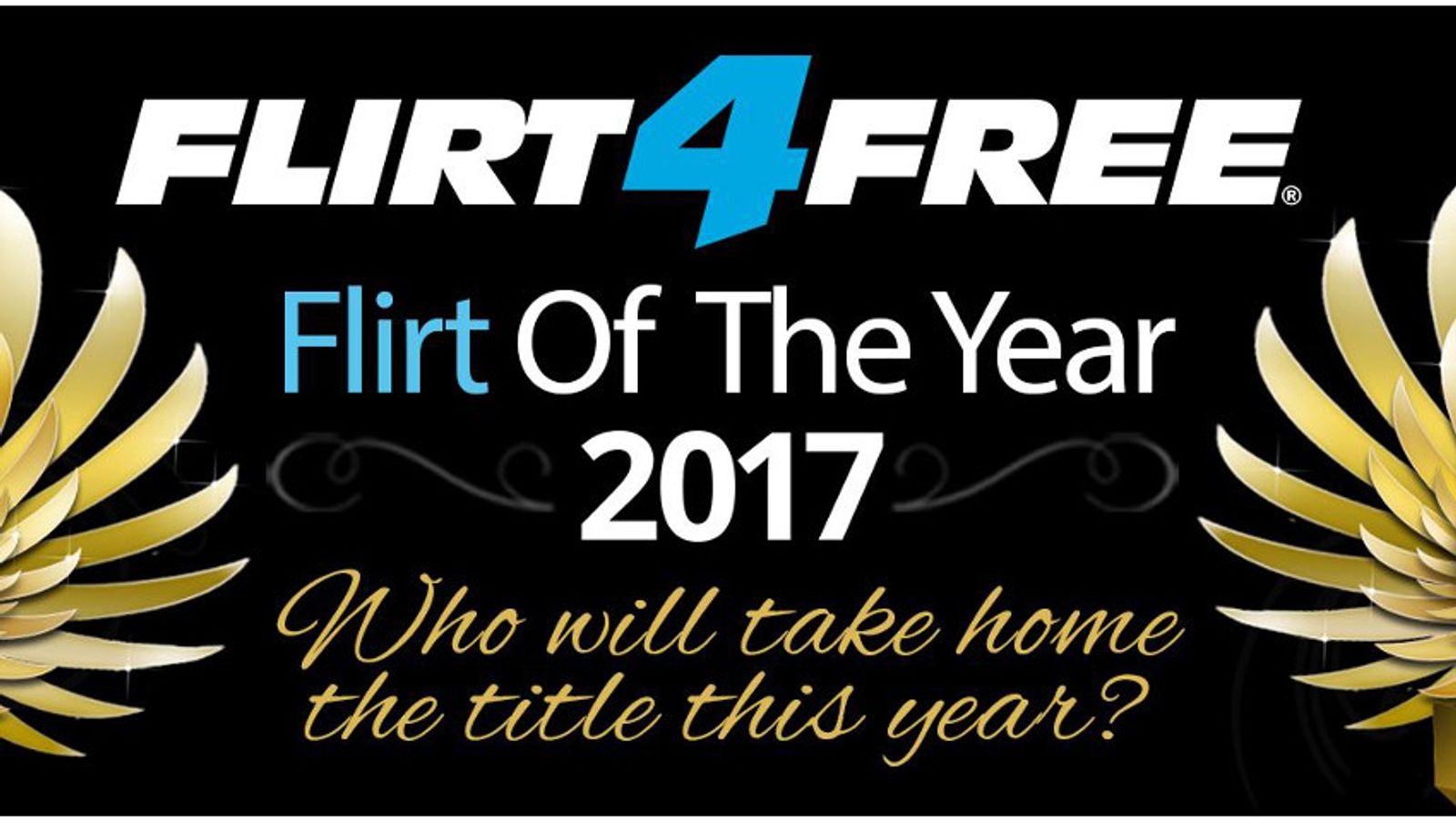 Flirt4Free Announces 'Flirt of the Year' Contest Details