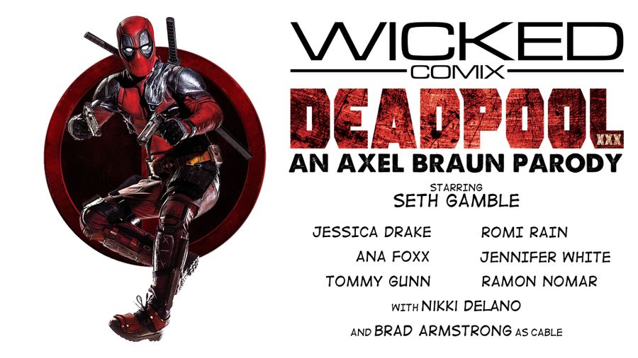Braun, Wicked Release 'Deadpool XXX' on VOD