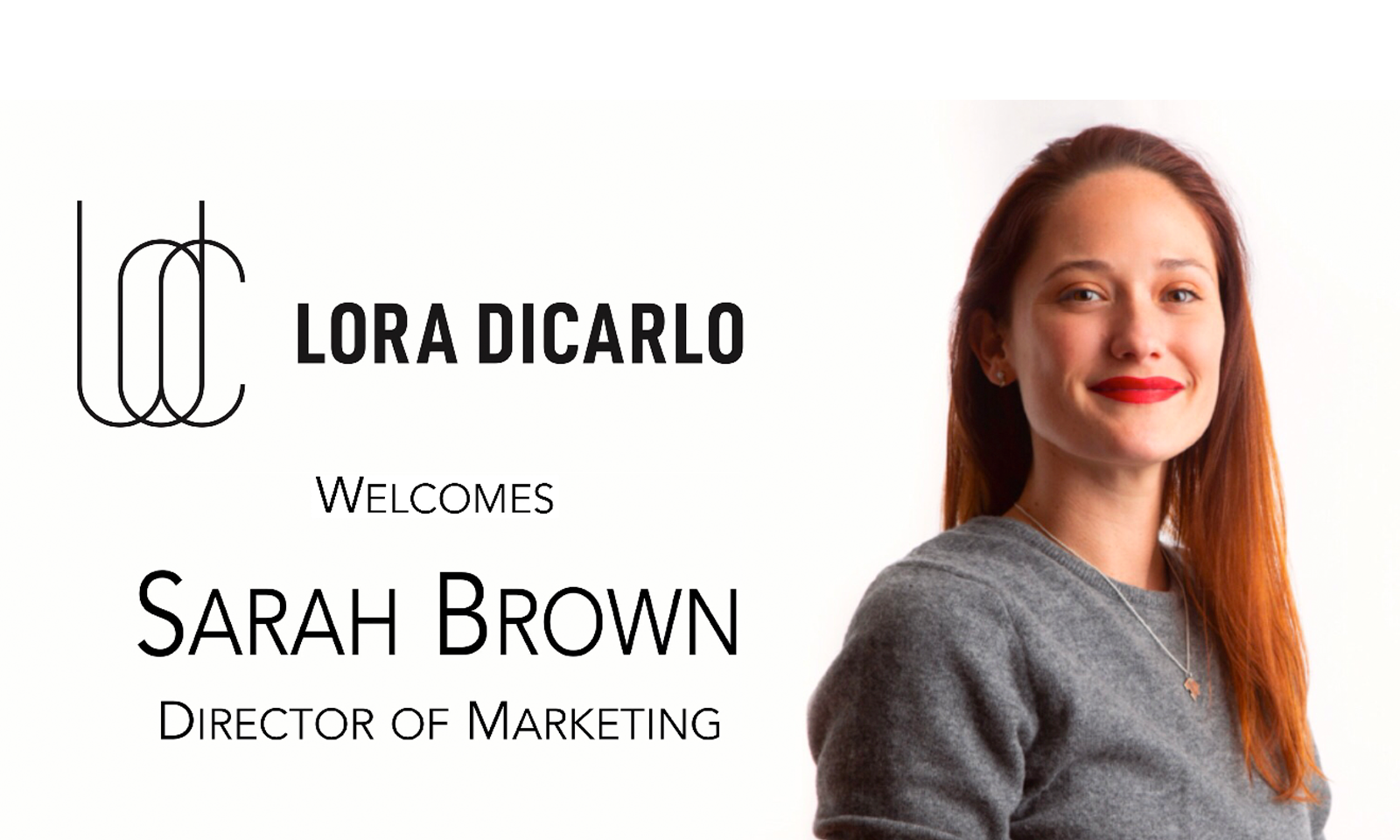 Sarah Brown Tapped As Marketing Director at Start-Up Lora DiCarlo
