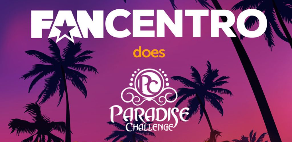 Fancentro Offers Paradise Challenge Special Avn