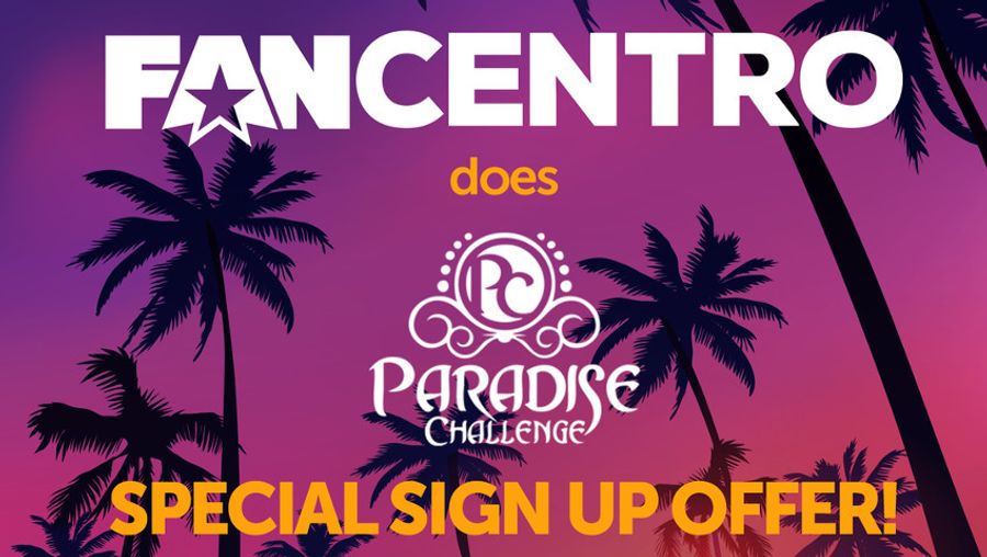 FanCentro Offers Paradise Challenge Special