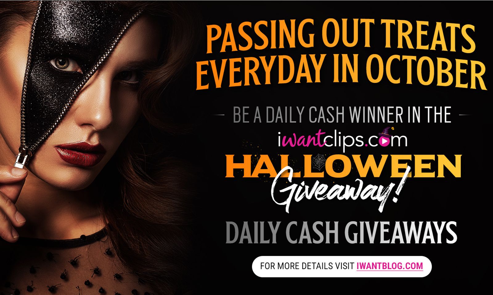 iWantClips Mounts Halloween-Themed Daily Cash Contest