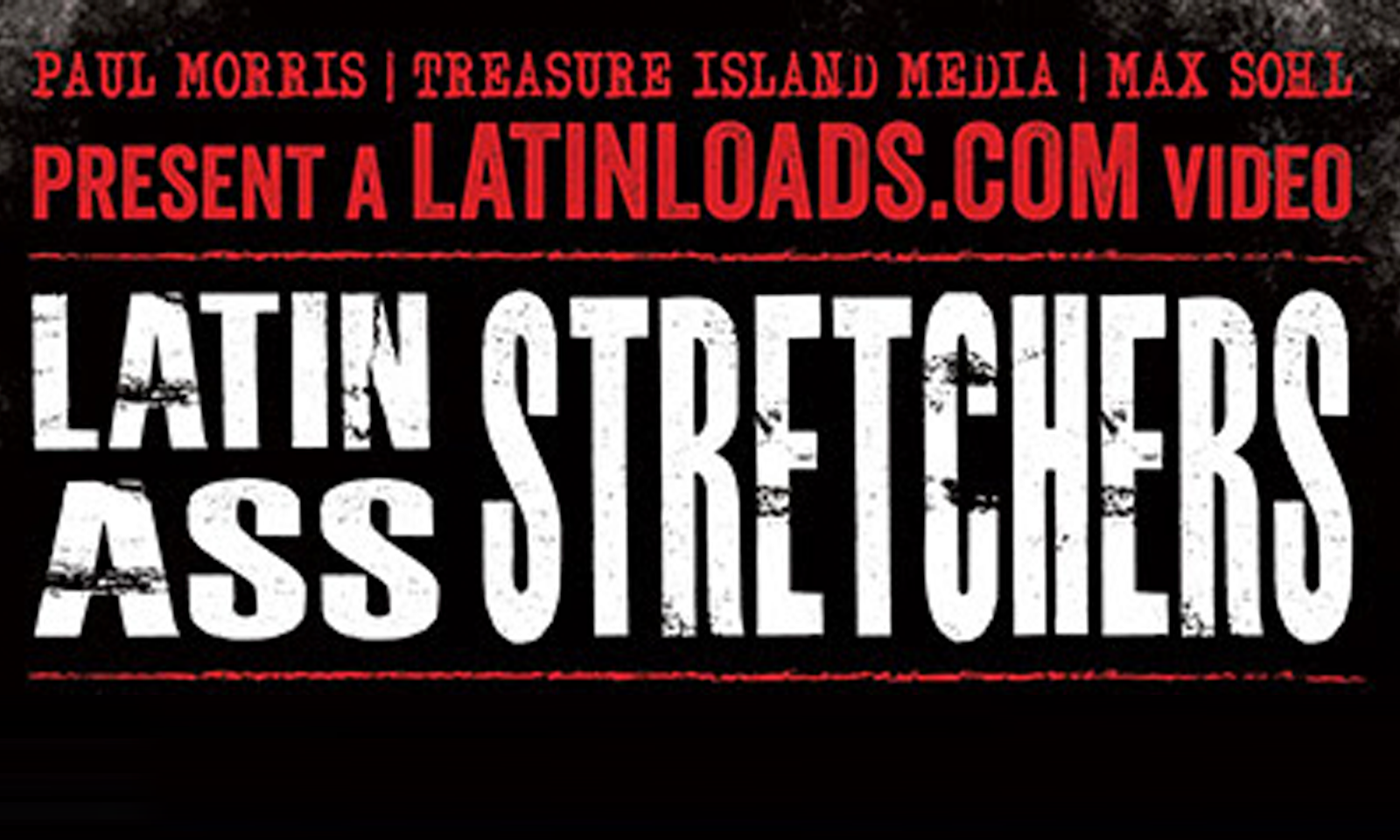Treasure Island Back with ‘Latin Ass Stretchers’
