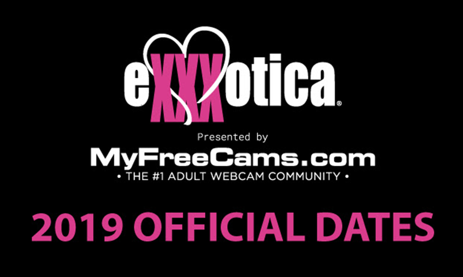 3X Events Announces 2019 Dates for Exxxotica Expos