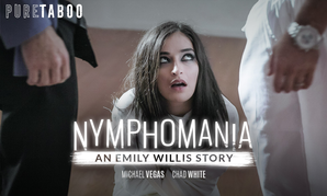 Perversion Lives in 'Nymphomania: An Emily Willis Story'