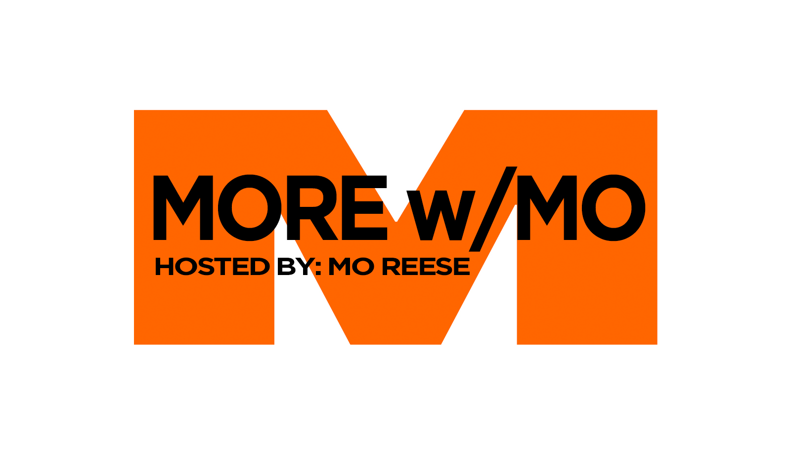 Mo Reese’s 'MORE w/Mo' Podcast Returns