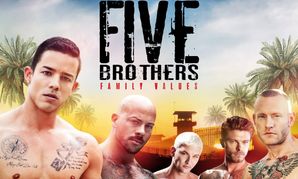 NakedSword Offers First Half of 'Five Brothers: Family Values'