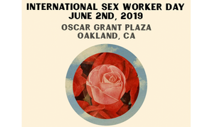 Bay Area Sex Workers Hosting Worker Rights Rally, Celebration