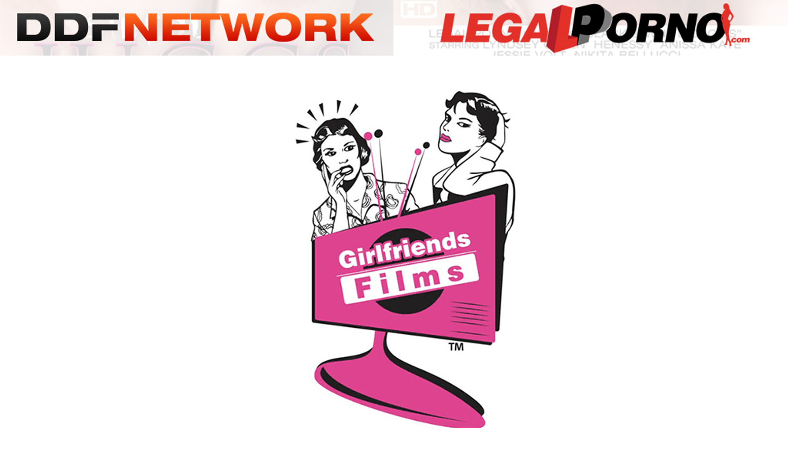 Girlfriends Brings Legal Porno, DDF Onto Distro Roster | AVN