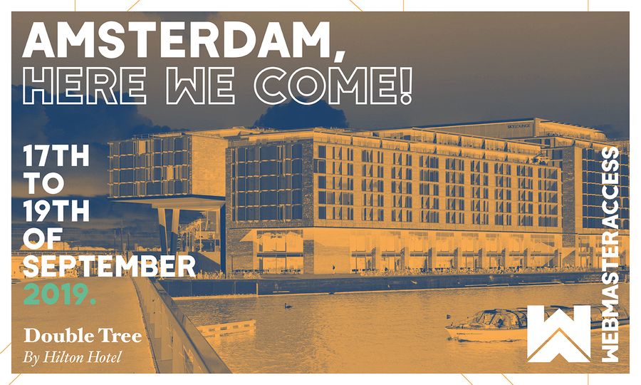 Dates Announced for Webmaster Access Amsterdam 2019
