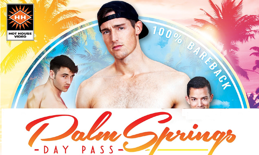 Hot House Delivers Fun in the Sun with 'Palm Springs Day Pass'